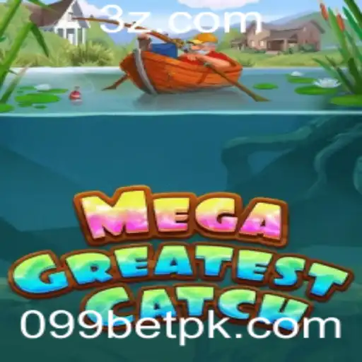 099bet - Descubra 'MegaGreatestCatch': O Novo Fenômeno dos Jogos em 2023