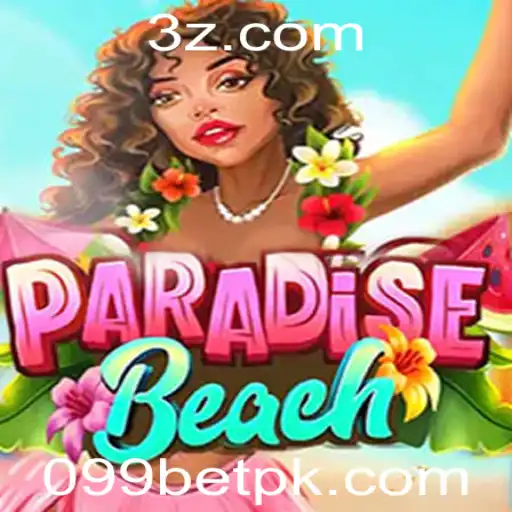 Descubra o Mundo de ParadiseBeach: Aventura e Estratégia com 099bet