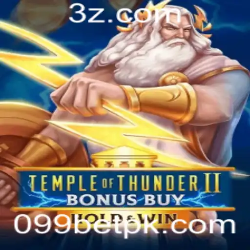 099bet - Descubra a Excitante Aventura de Temple of Thunder II Bonus Buy